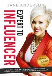 Jane Anderson, Expert to Influencer